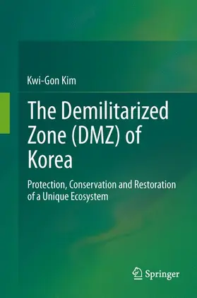 Kim |  The Demilitarized Zone (DMZ) of Korea | Buch |  Sack Fachmedien