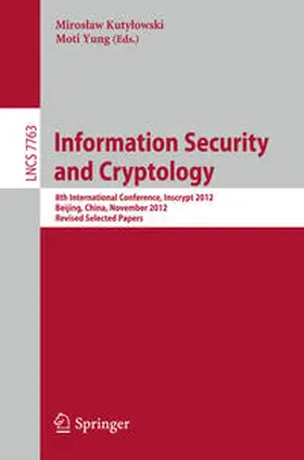 Kutylowski / Yung | Information Security and Cryptology | E-Book | sack.de