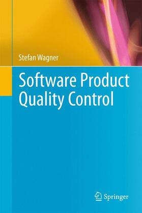 Wagner |  Software Product Quality Control | Buch |  Sack Fachmedien