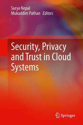 Pathan / Nepal |  Security, Privacy and Trust in Cloud Systems | Buch |  Sack Fachmedien