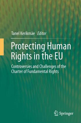 Kerikmäe |  Protecting Human Rights in the EU | Buch |  Sack Fachmedien