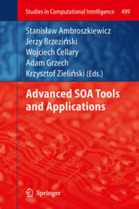 Ambroszkiewicz / Brzezinski / Brzezinski |  Advanced SOA Tools and Applications | eBook | Sack Fachmedien