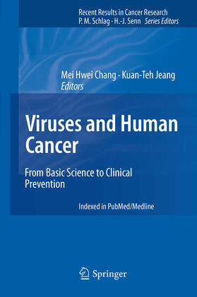 Chang / Jeang |  Viruses and Human Cancer | eBook | Sack Fachmedien