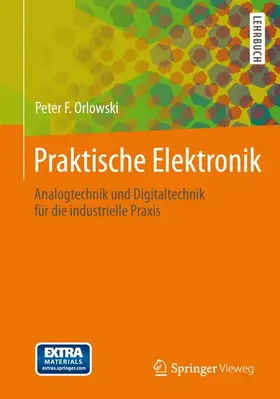 Orlowski |  Praktische Elektronik | Buch |  Sack Fachmedien