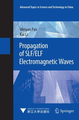 Li / Pan |  Propagation of SLF/ELF Electromagnetic Waves | Buch |  Sack Fachmedien