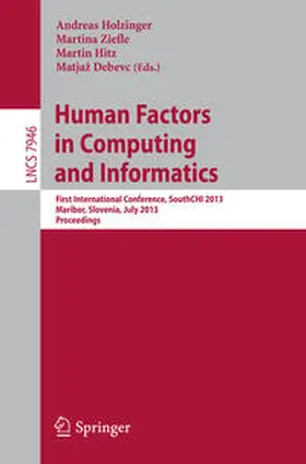 Holzinger / Ziefle / Hitz |  Human Factors in Computing and Informatics | eBook | Sack Fachmedien