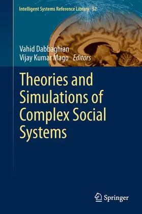 Mago / Dabbaghian |  Theories and Simulations of Complex Social Systems | Buch |  Sack Fachmedien