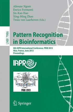 Ngom / Formenti / van Laarhoven |  Pattern Recognition in Bioinformatics | Buch |  Sack Fachmedien