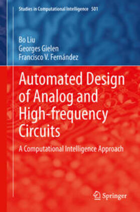 Liu / Gielen / Fernández |  Automated Design of Analog and High-frequency Circuits | eBook | Sack Fachmedien