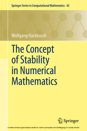 Hackbusch |  The Concept of Stability in Numerical Mathematics | eBook | Sack Fachmedien