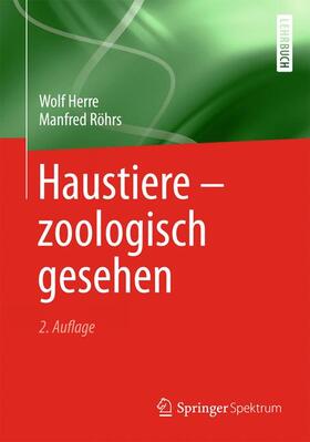 Röhrs / Herre |  Haustiere - zoologisch gesehen | Buch |  Sack Fachmedien