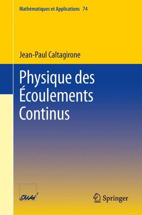 Caltagirone |  Physique des Écoulements Continus | Buch |  Sack Fachmedien