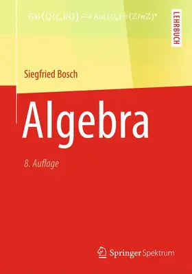 Bosch |  Algebra | Buch |  Sack Fachmedien