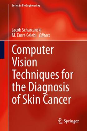 Celebi / Scharcanski |  Computer Vision Techniques for the Diagnosis of Skin Cancer | Buch |  Sack Fachmedien