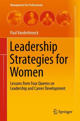 Vanderbroeck |  Leadership Strategies for Women | Buch |  Sack Fachmedien