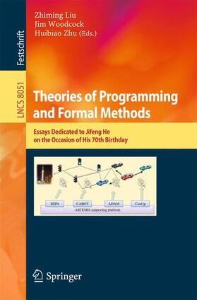 Liu / Zhu / Woodcock |  Theories of Programming and Formal Methods | Buch |  Sack Fachmedien