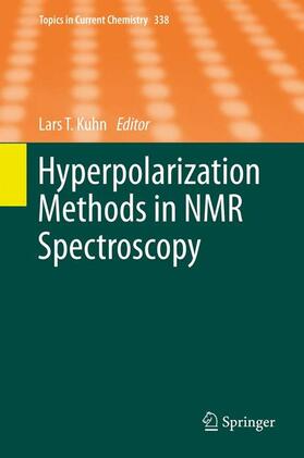 Kuhn |  Hyperpolarization Methods in NMR Spectroscopy | Buch |  Sack Fachmedien