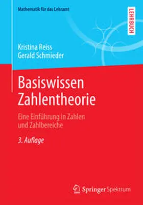 Reiss / Schmieder | Basiswissen Zahlentheorie | E-Book | sack.de