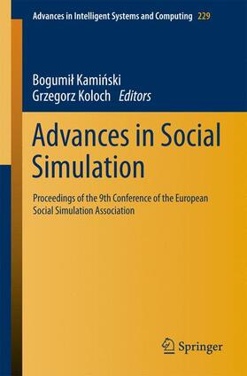 Koloch / Kaminski / Kaminski |  Advances in Social Simulation | Buch |  Sack Fachmedien