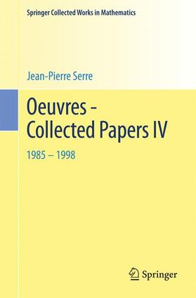 Serre |  Oeuvres - Collected Papers IV | Buch |  Sack Fachmedien