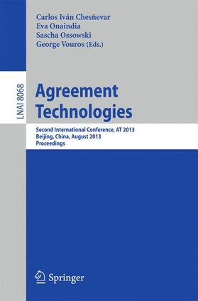 Chesnevar / Vouros / Onaindia de la Rivaherrera |  Agreement Technologies | Buch |  Sack Fachmedien