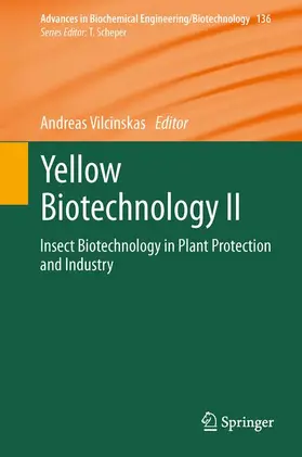 Vilcinskas |  Yellow Biotechnology II | Buch |  Sack Fachmedien