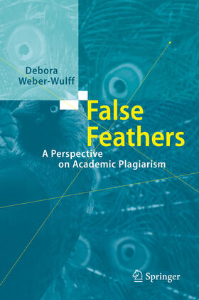 Weber-Wulff |  False Feathers | eBook | Sack Fachmedien