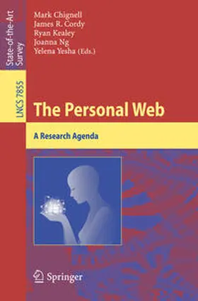 Chignell / Cordy / Kealey |  The Personal Web | eBook | Sack Fachmedien