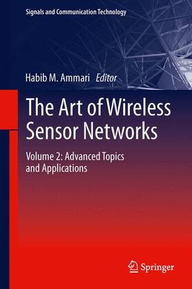 Ammari |  The Art of Wireless Sensor Networks | Buch |  Sack Fachmedien