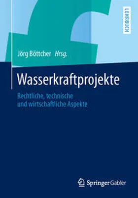 Böttcher |  Wasserkraftprojekte | eBook | Sack Fachmedien