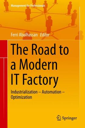 Abolhassan |  The Road to a Modern IT Factory | Buch |  Sack Fachmedien