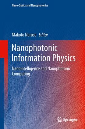 Naruse |  Nanophotonic Information Physics | Buch |  Sack Fachmedien