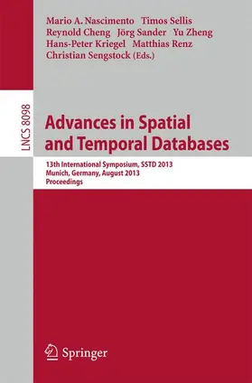 Nascimento / Sellis / Cheng | Spatial and Temporal Databases | Buch | 978-3-642-40234-0 | sack.de