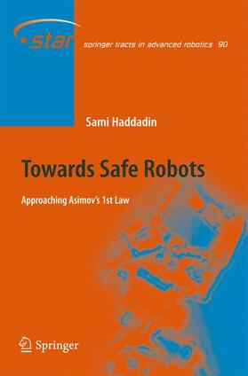 Haddadin |  Towards Safe Robots | Buch |  Sack Fachmedien