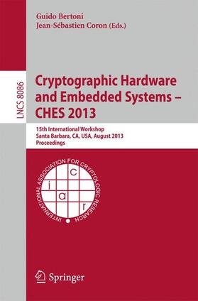 Coron / Bertoni |  Cryptographic Hardware and Embedded Systems -- CHES 2013 | Buch |  Sack Fachmedien