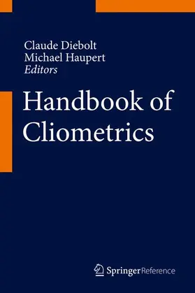 Diebolt / Haupert |  Handbook of Cliometrics | eBook | Sack Fachmedien