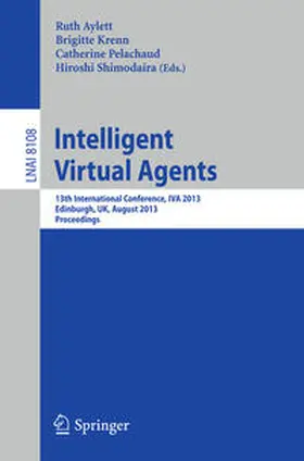 Aylett / Krenn / Pelachaud |  Intelligent Virtual Agents | eBook | Sack Fachmedien