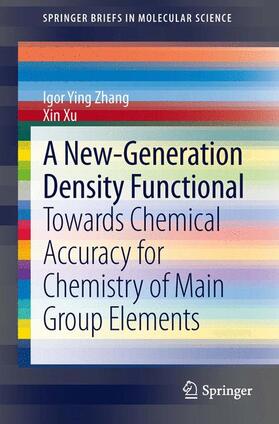 Xu / Zhang |  A New-Generation Density Functional | Buch |  Sack Fachmedien