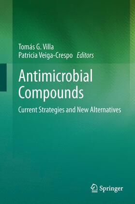 Veiga-Crespo / Villa |  Antimicrobial Compounds | Buch |  Sack Fachmedien