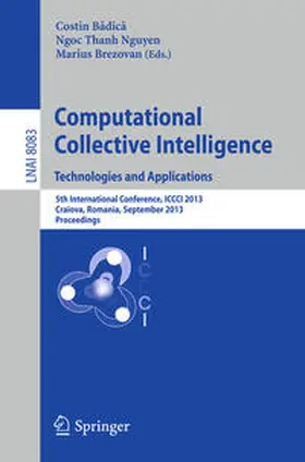 Badica / Nguyen / Brezovan |  Computational Collective Intelligence. Technologies and Applications | eBook | Sack Fachmedien