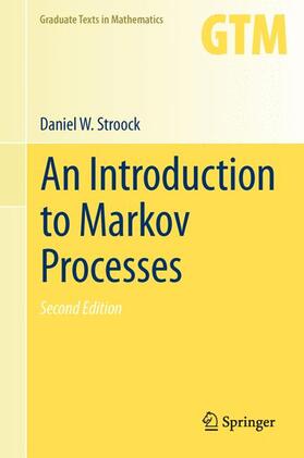 Stroock |  An Introduction to Markov Processes | Buch |  Sack Fachmedien