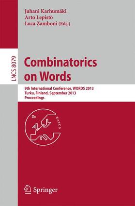 Karhumäki / Zamboni / Lepistö |  Combinatorics on Words | Buch |  Sack Fachmedien