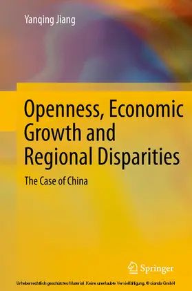 Jiang |  Openness, Economic Growth and Regional Disparities | eBook | Sack Fachmedien