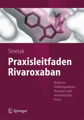 Smetak |  Praxisleitfaden Rivaroxaban | Buch |  Sack Fachmedien