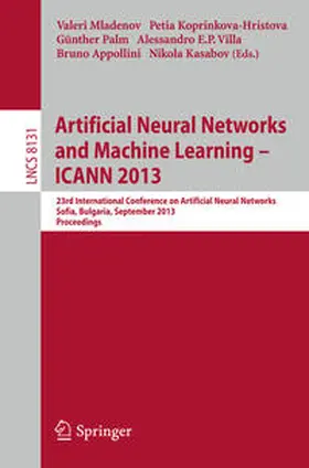 Mladenov / Koprinkova-Hristova / Palm |  Artificial Neural Networks and Machine Learning -- ICANN 2013 | eBook | Sack Fachmedien