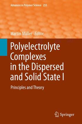 Müller |  Polyelectrolyte Complexes in the Dispersed and Solid State I | Buch |  Sack Fachmedien