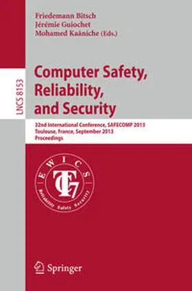 Bitsch / Guiochet / Kaâniche |  Computer Safety, Reliability, and Security | eBook | Sack Fachmedien