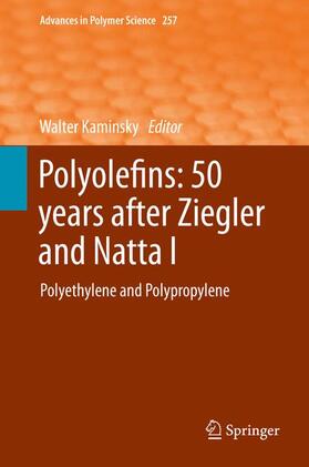 Kaminsky |  Polyolefins: 50 years after Ziegler and Natta I | Buch |  Sack Fachmedien