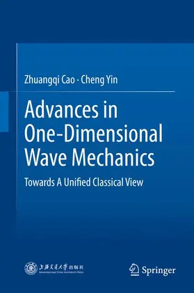 Yin / Cao |  Advances in One-Dimensional Wave Mechanics | Buch |  Sack Fachmedien