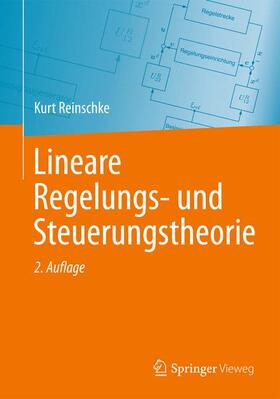 Reinschke |  Lineare Regelungs- und Steuerungstheorie | Buch |  Sack Fachmedien